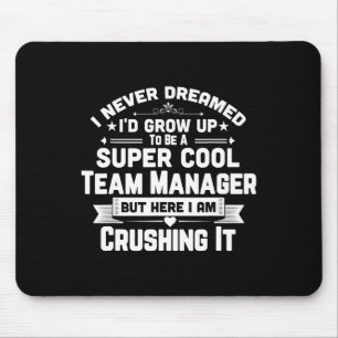 Super Cool Team Manager Funny Bysebyll Soccer Gift Mouse Pad