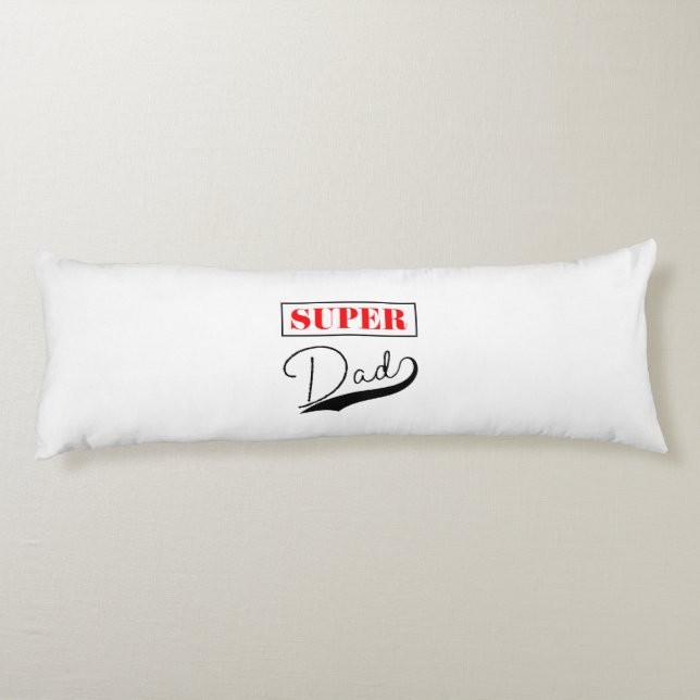 Super Dad  Body Pillow (Back)