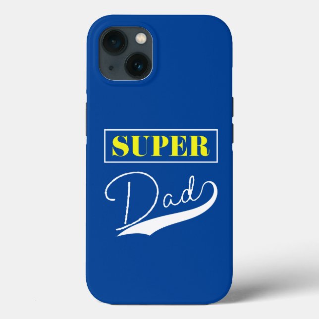 Super Dad  Case-Mate iPhone Case (Back)