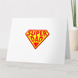 Super Dad - Happy Fathers Day Card