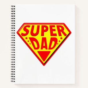 Super Dad - Happy Fathers Day Notebook