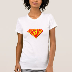 Super Dad - Happy Fathers Day T-Shirt