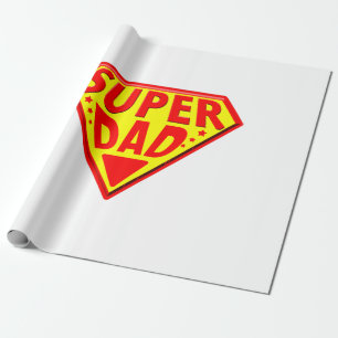 Super Dad - Happy Fathers Day Wrapping Paper