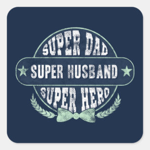 Super Dad Husband Hero Fathers Day Square Sticker