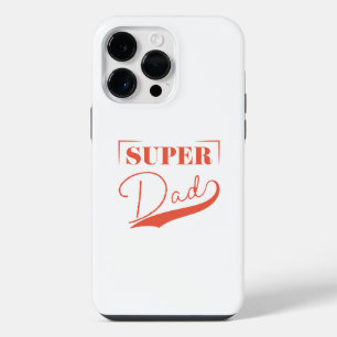 Super Dad iPhone 14 Pro Max Case