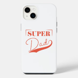 Super Dad iPhone 14 Plus Case