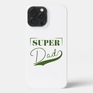 Super Dad iPhone 13 Pro Max Case