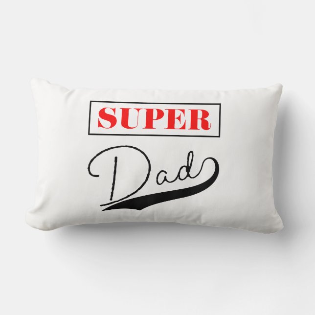 Super Dad  Lumbar Pillow (Front)