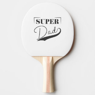 Super Dad Ping Pong Paddle