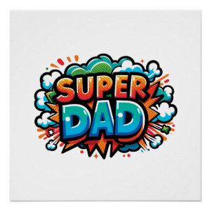 Super Dad Poster