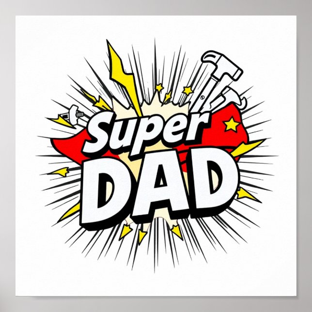 Super Dad Poster – Bold Wall Art for Your Everyday (Front)