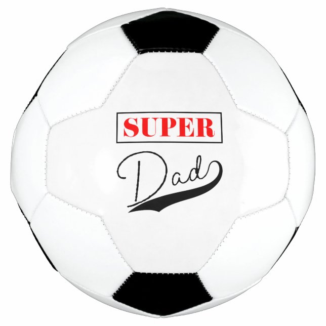 Super Dad  Soccer Ball (Front)
