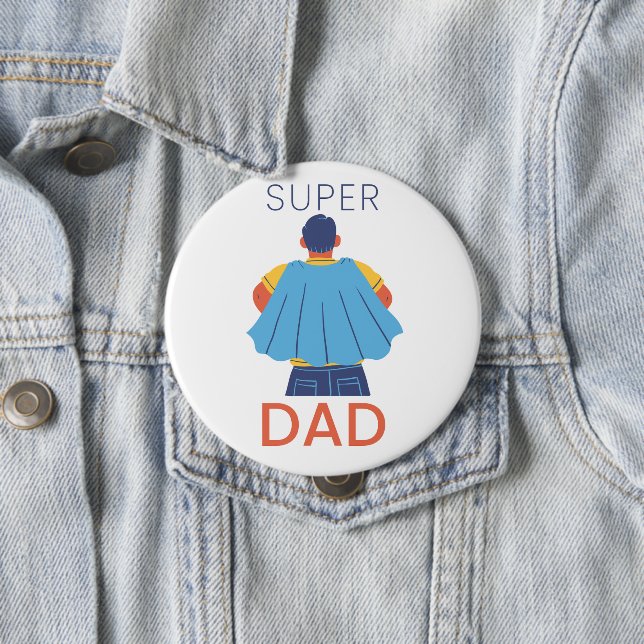 Super Dad Superhero Cape Pin Button (In Situ)