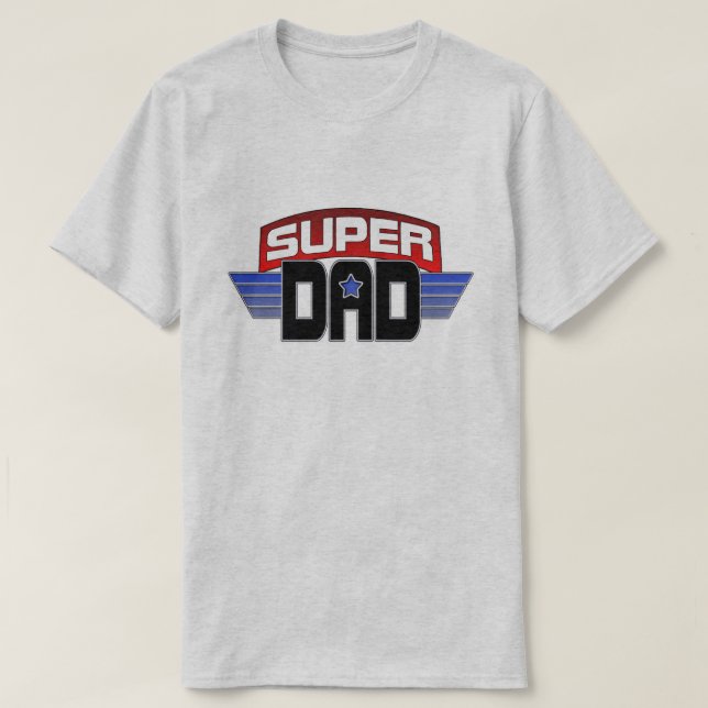 Super Dad T-Shirt (Design Front)