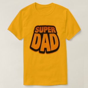 Super Dad T-Shirt