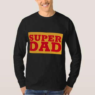 SUPER DAD T-SHIRTS
