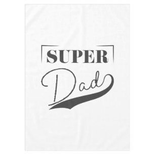 Super Dad Tablecloth