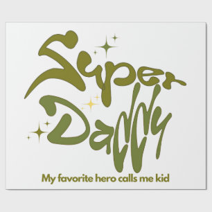 Super Daddy Hero for Kids Wrapping Paper