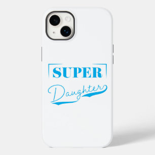 Super Daughter Case-Mate iPhone 14 Plus Case