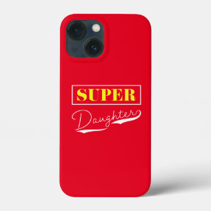 Super Daughter iPhone 13 Mini Case
