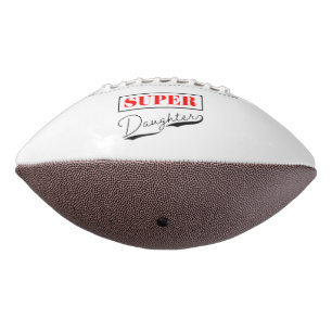 Super Daughter  Football