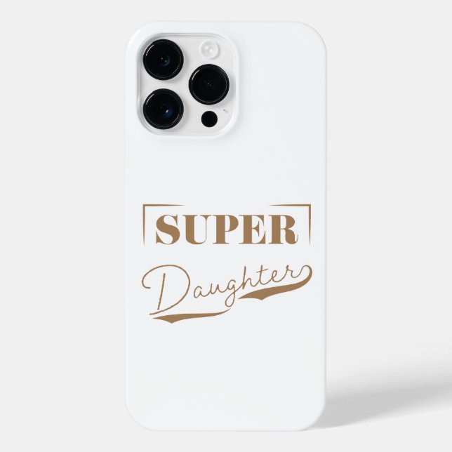 Super Daughter iPhone Case (Back)