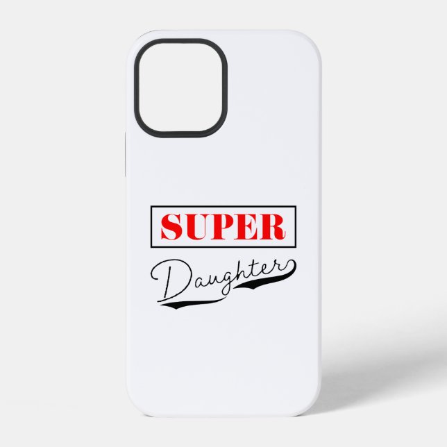 Super Daughter iPhone Case (Back)