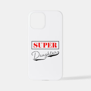 Super Daughter iPhone 12 Mini Case