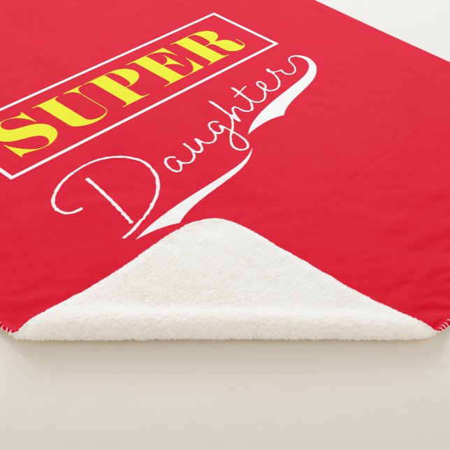 Super Daughter Sherpa Blanket (3/4)