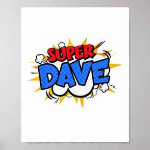 Super Dave Funny Comic Cartoon Fathers Day Persona Poster