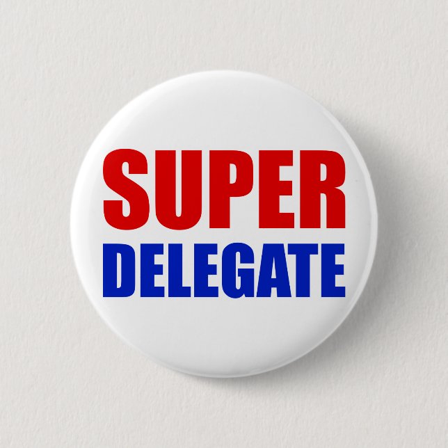 super delegate 2 inch round button (Front)