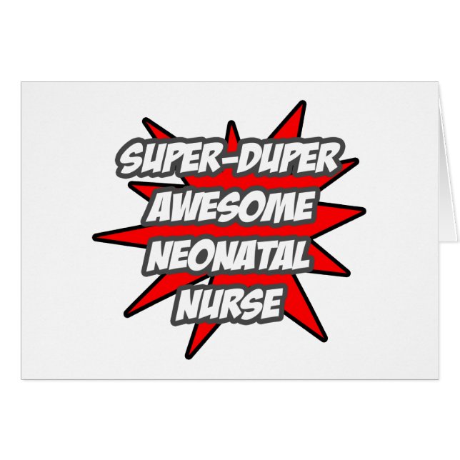 Super Duper Awesome Neonatal Nurse (Front Horizontal)