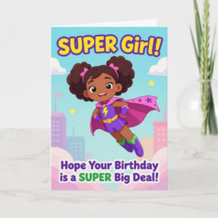Super Girl Birthday Card