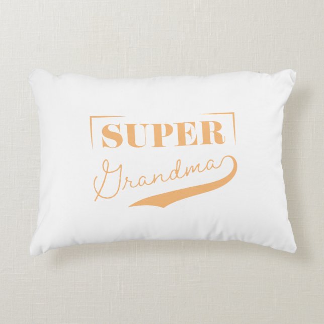Super Grandma Accent Pillow (Front)