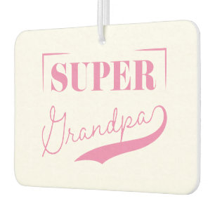 Super Grandpa Air Freshener