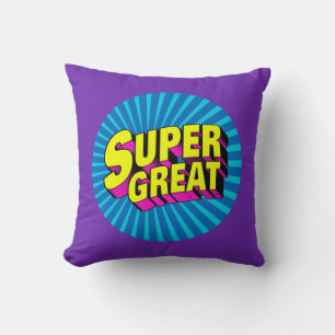 Super Great Throw Pillow