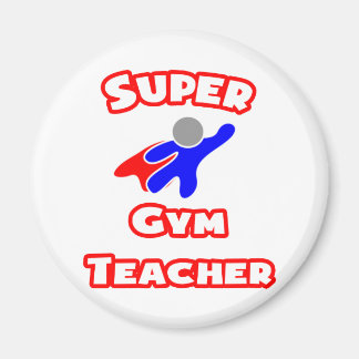Super Gym Teacher Magnet