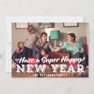Super Happy New Year Photo Card