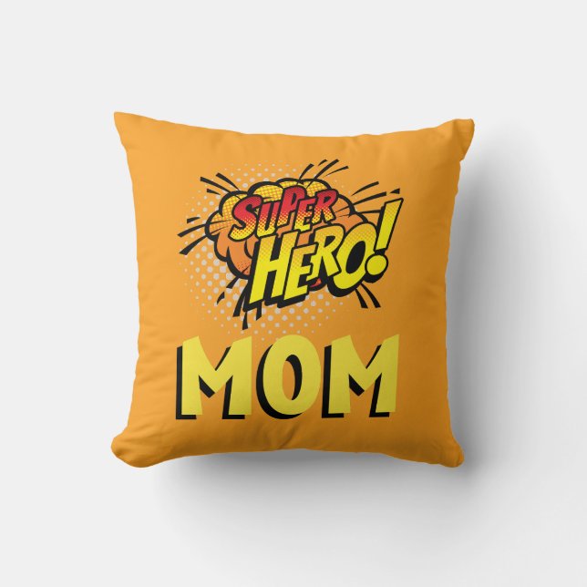 Super Hero Mom Comic Book Style Throw Pillow (Front)
