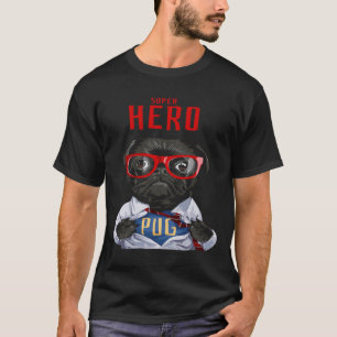 Super hero pug 115 T-Shirt