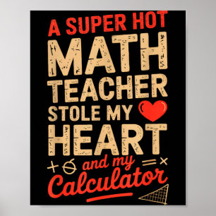 Super Hot Math Teacher Stole My Calculator Valenti Poster