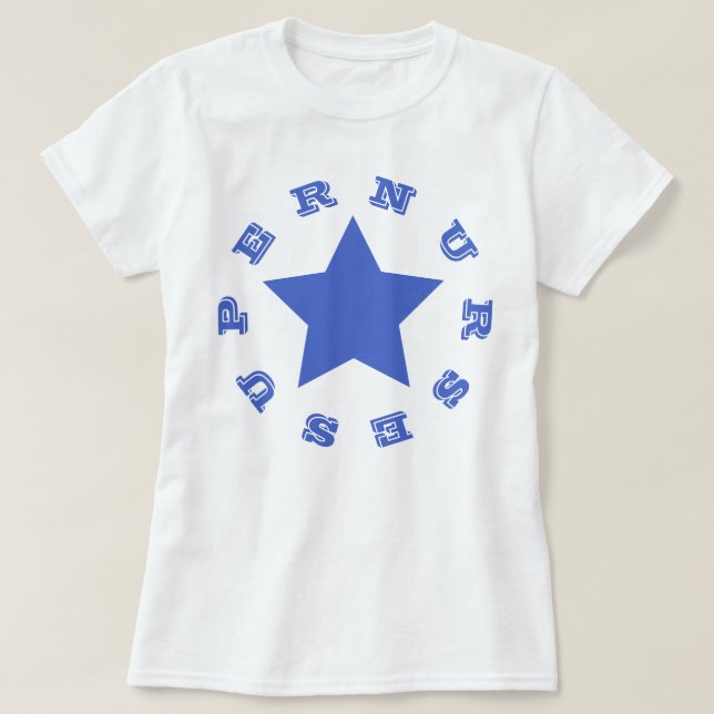 SUPER INFIRMIER | Chemise T-Shirt de base de la Na (Design devant)