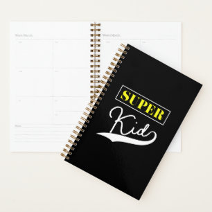 Super Kid  Planner