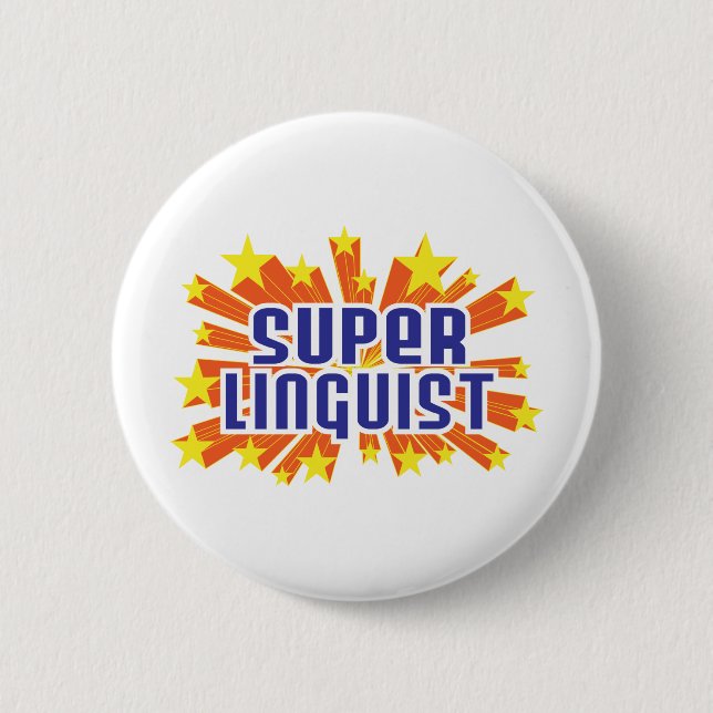 Super Linguist 2 Inch Round Button (Front)
