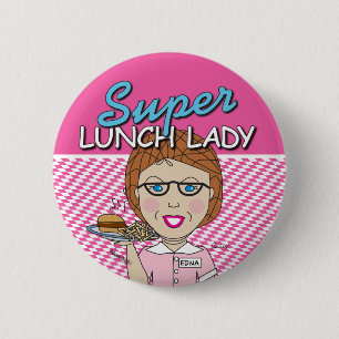 Super Lunch Lady Button