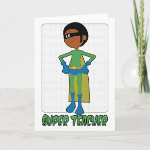 Super Male Teacher Card for Teacher Appreciation