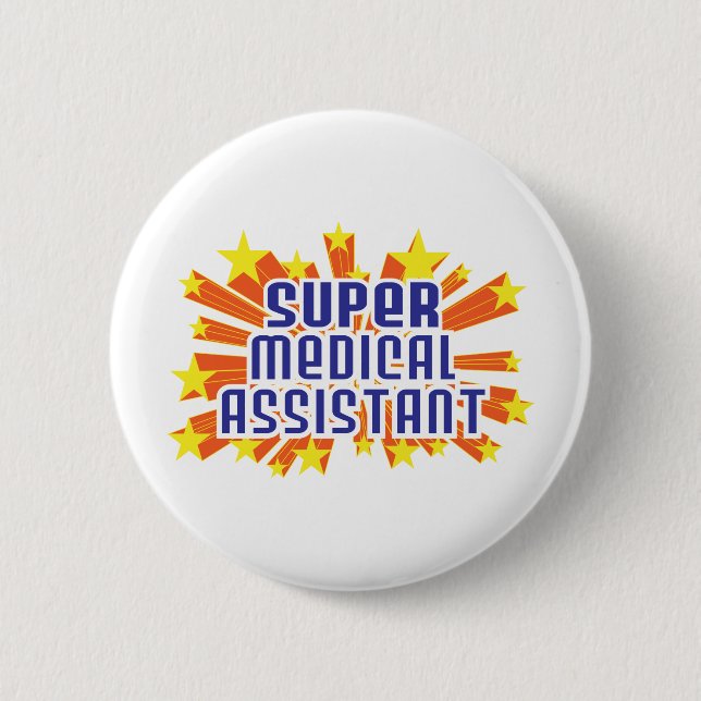 Super Medical Assistant 2 Inch Round Button (Front)