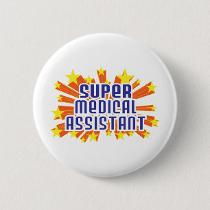 Super Medical Assistant 2 Inch Round Button
