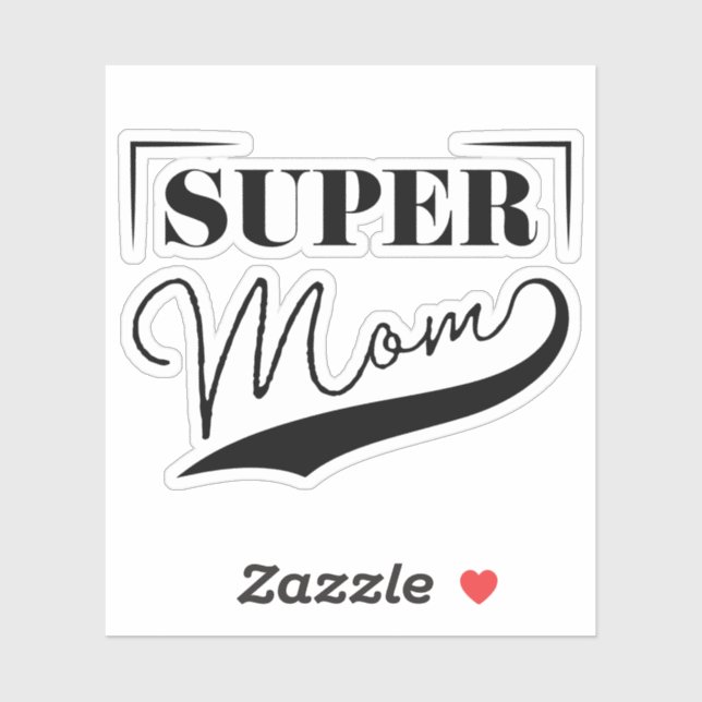 Super Mom (Sheet)