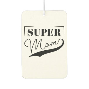Super Mom Air Freshener
